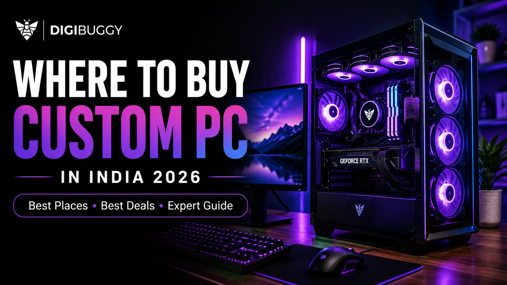 Where to Buy Custom PCs in India (2026 Guide)