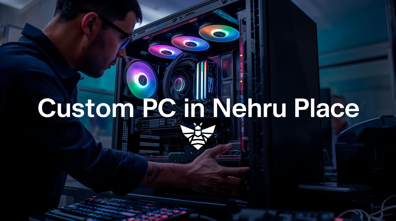 Best Shop to Buy Custom PCs in Nehru Place (2026)