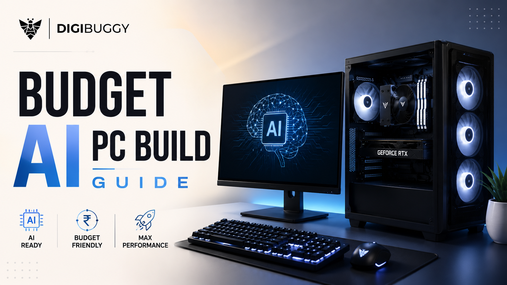 Budget AI PC build guide in India (2026)